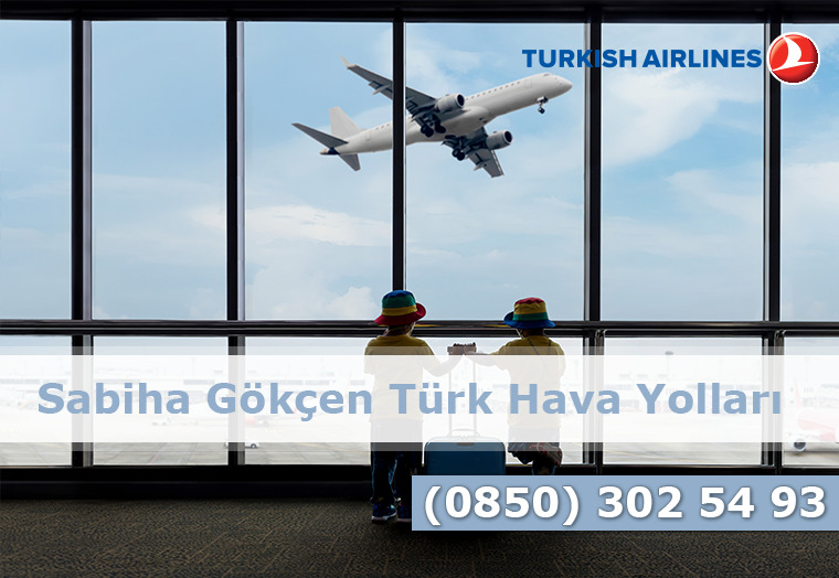 İstanbul Sabiha Gökçen Havalimanı THY telefonu