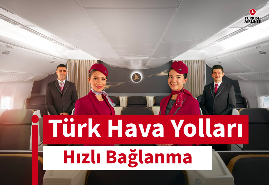Türk Hava Yolları Müşteri Hizmetleri hızlı bağlanma